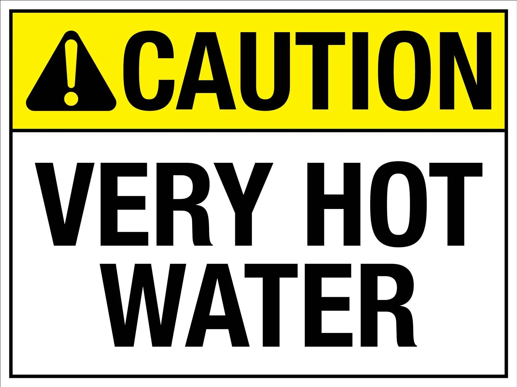Caution Very Hot Water Sign Caution Very Hot Water Sign