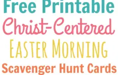 Christ Centered Easter Morning Scavenger Hunt Preschoolers Free Printable
