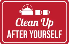 Classic Framed Plus Clean Up After Yourself Wall Or Door Sign Shared Kitchen Cleanliness And Hygiene Large