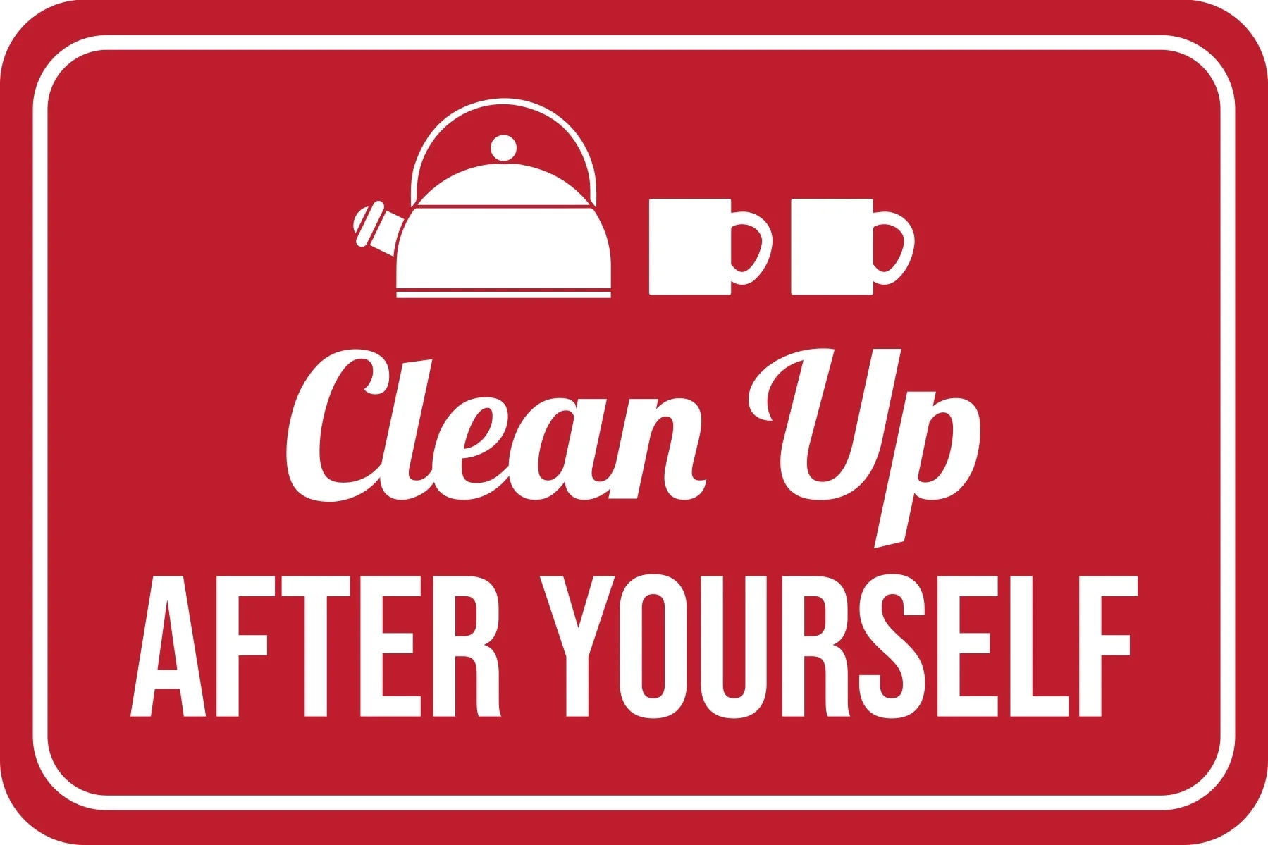 Classic Framed Plus Clean Up After Yourself Wall Or Door Sign Shared Kitchen Cleanliness And Hygiene Large Classic Framed Plus Clean Up After Yourself Wall Or Door Sign Shared Kitchen Cleanliness And Hygiene Large