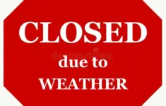 Closed Due To Weather