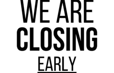 Closed Early Sign