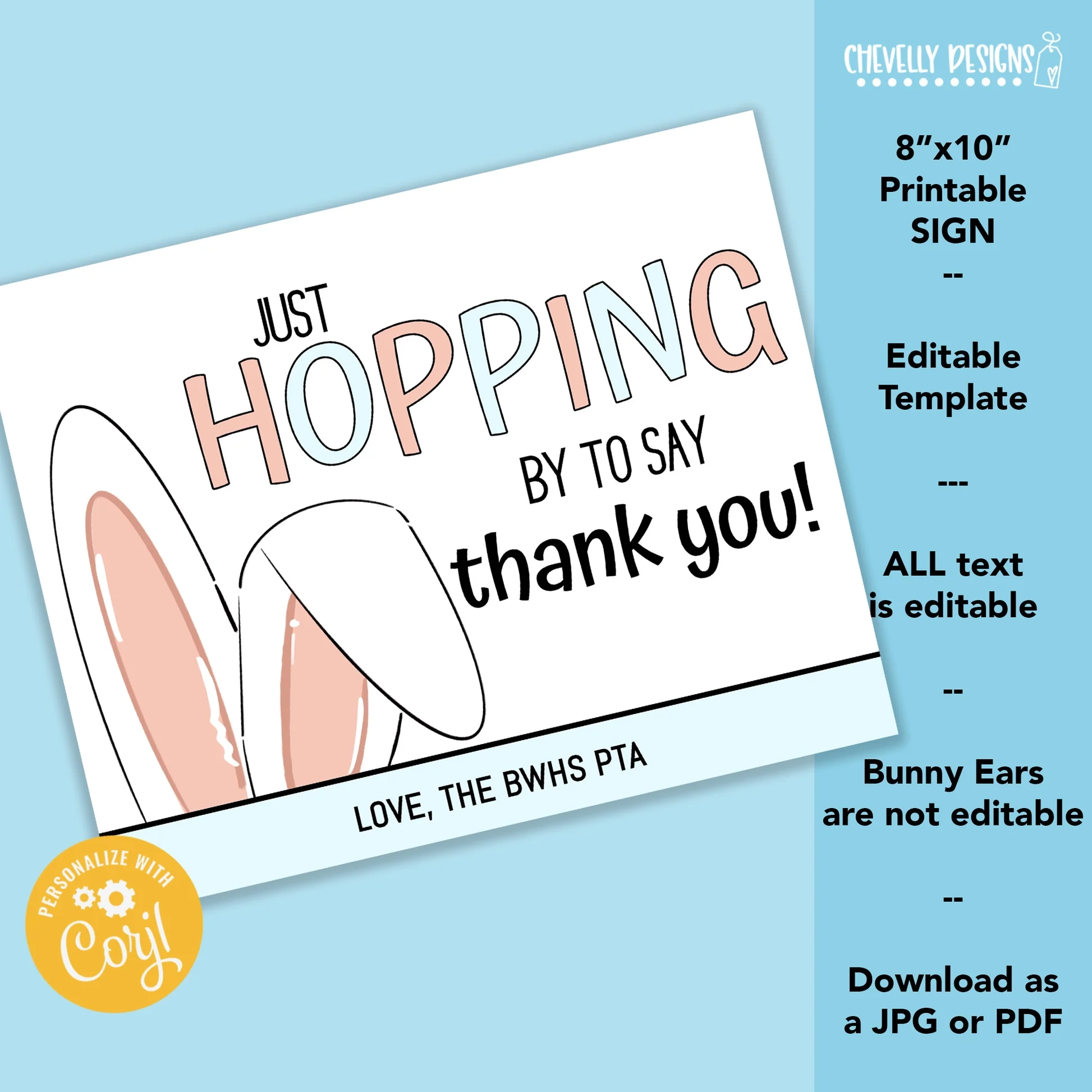Editable 8x10 Hopping By To Say Thank You Printable Staff Appreciation Sign