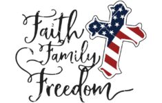 Faith Family Freedom Svg 4th Of July Svg Christian Cross Svg Usa Svg American Flag Svg Independence Day Svg Patriotic Day Svg Cut Files File For Cricut Silhouette