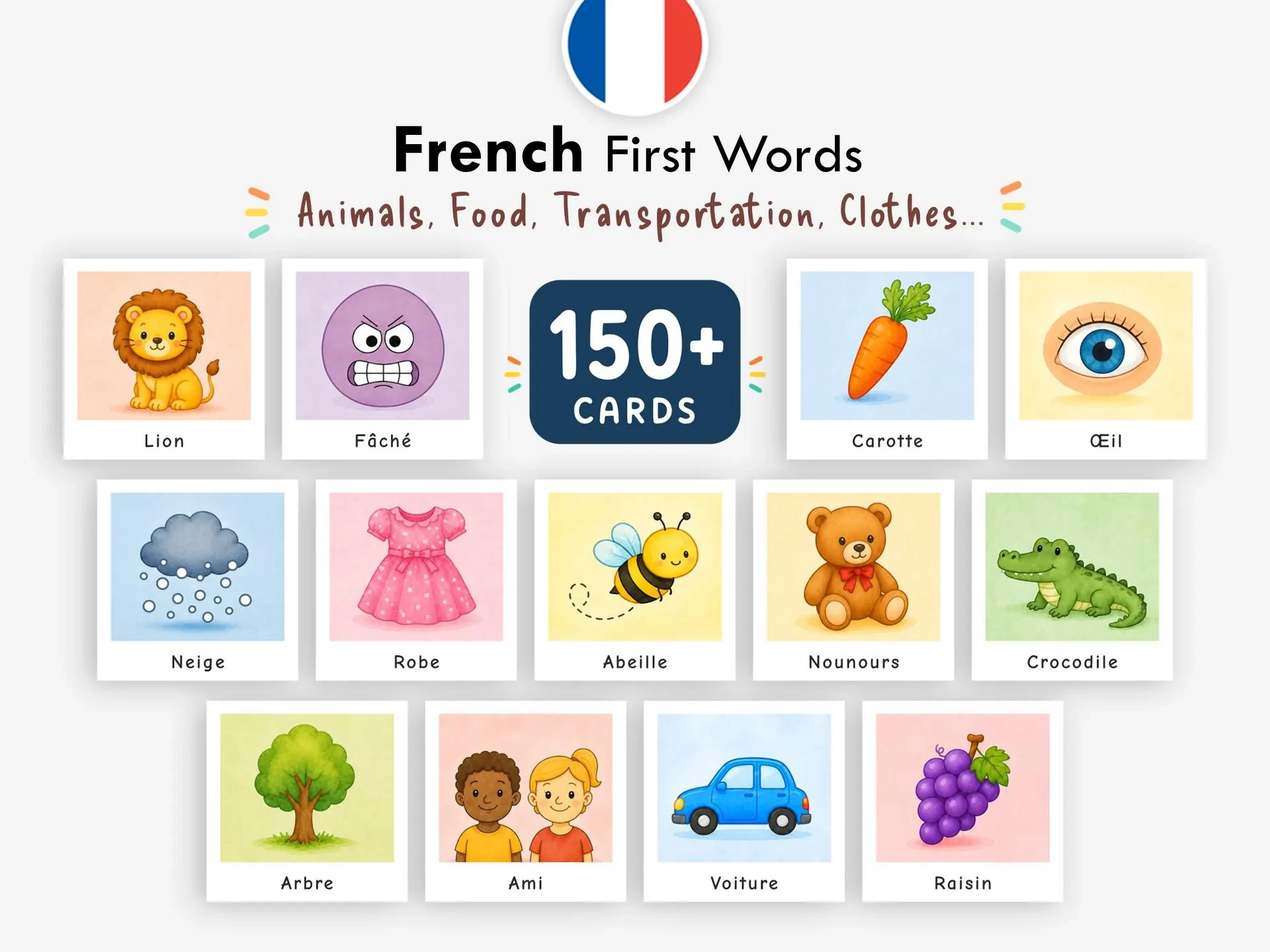 First 100 French Words Flashcards First 100 French Words Flashcards