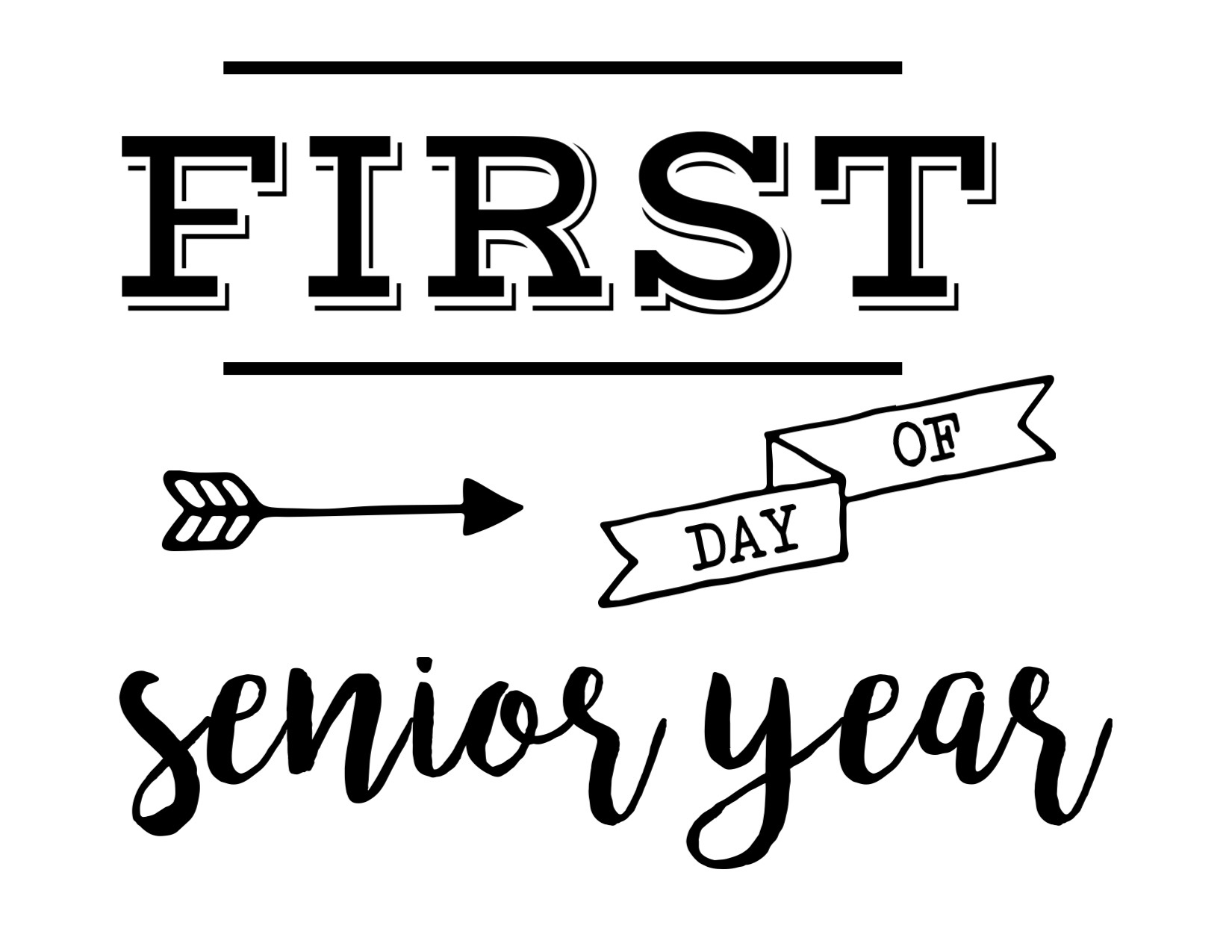 First Day Of School Sign Free Printable