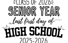 First Day Of Senior Year Class Of 2025 Sign Printable