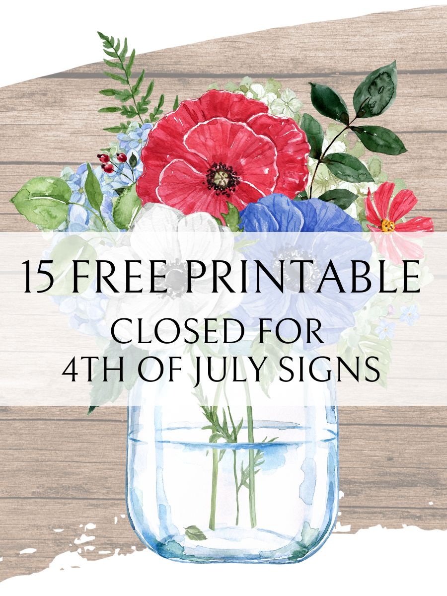 free 4th of july closed sign template free 4th of july closed sign template