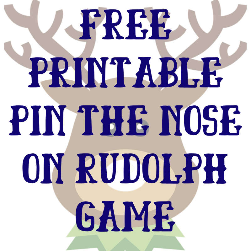 Free Printable Pin The Nose On Rudolph Christmas Game 85093