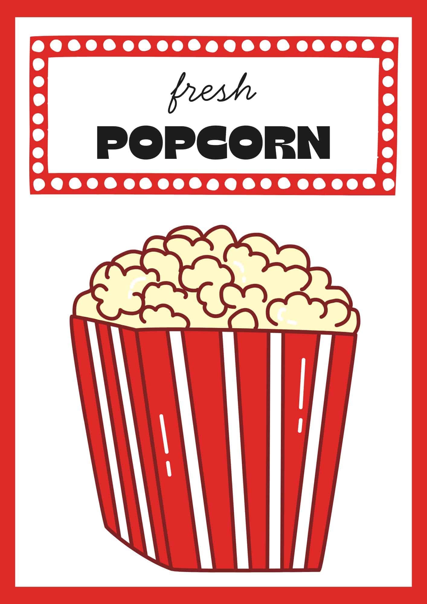 Free Printable Popcorn Sign 11 Designs