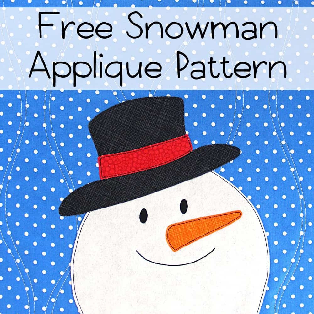 Free Snowman Applique Pattern Free Snowman Applique Pattern