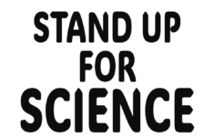 Free To Print Posters For The Stand Up For Science Protest