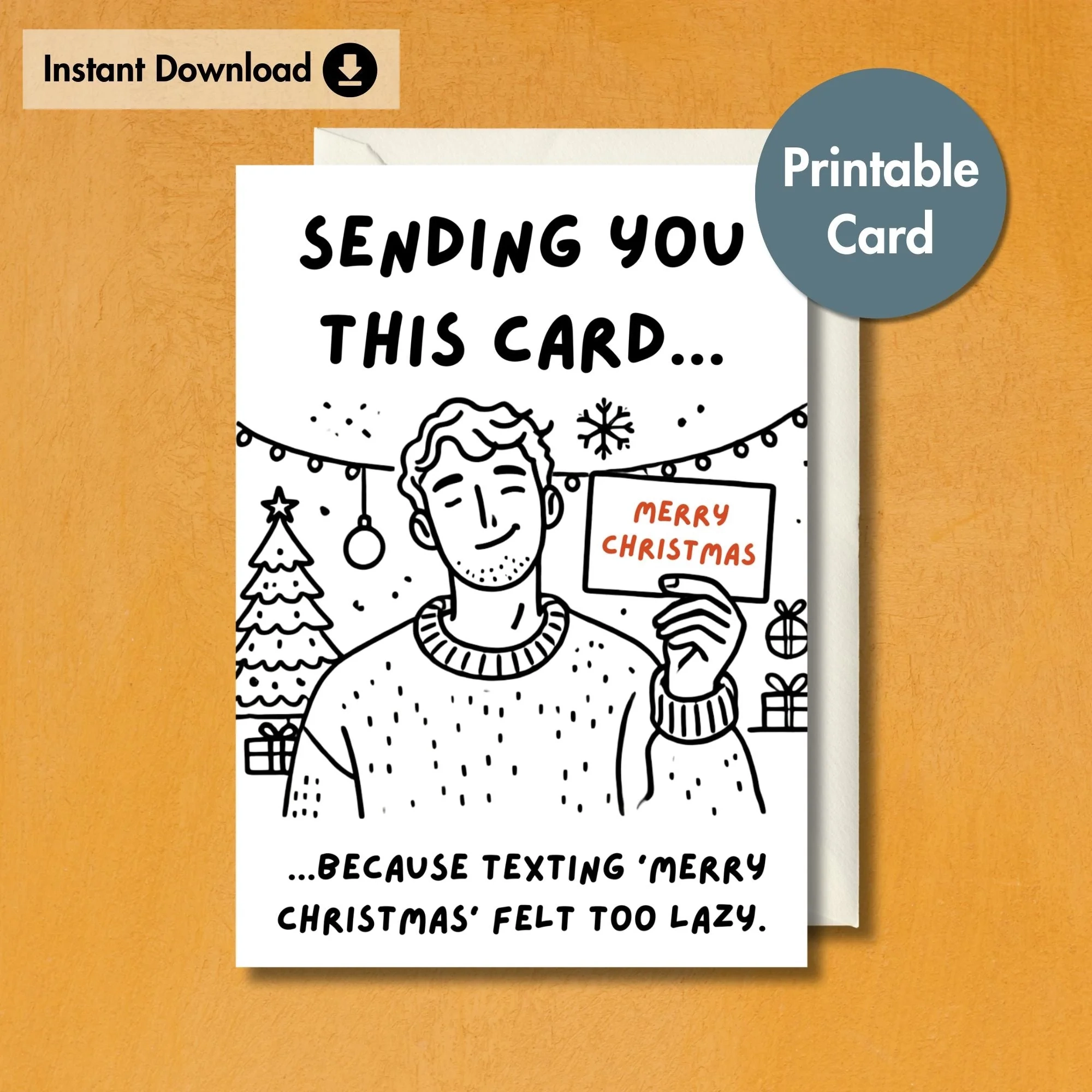 Funny Making An Effort Christmas Card Printable Card