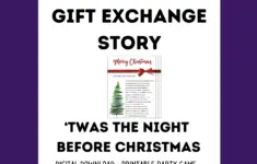 Gift Exchange Game Twas The Night Before