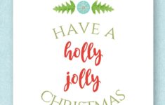 Have A Holly Jolly Christmas Printable