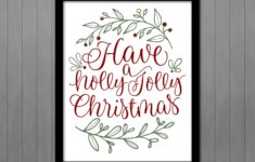 Have A Holly Jolly Christmas Printable