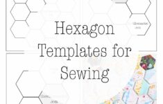 Hexagon Templates For A Hexie Quilt Or Project