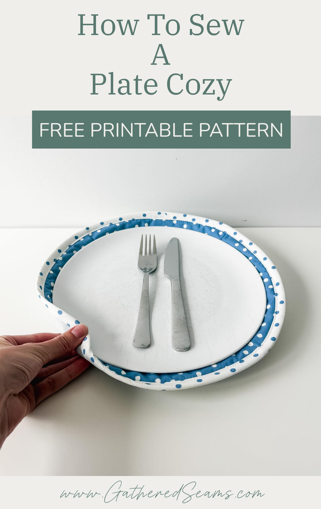 How To Sew A Plate Cozy Free Printable Pattern