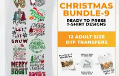 Iron On Dtf Transfer Christmas Bundle 9 12 Best Seller T Shirt Designs Ready To Press