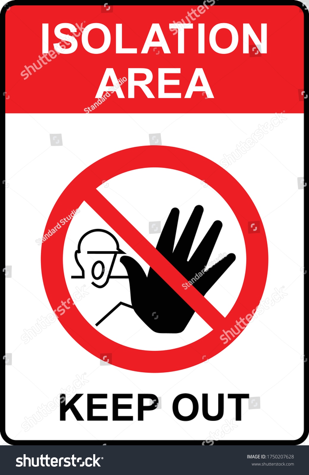 Isolation Area Keep Out Sign Vector 1750207628 Isolation Area Keep Out Sign Vector 1750207628