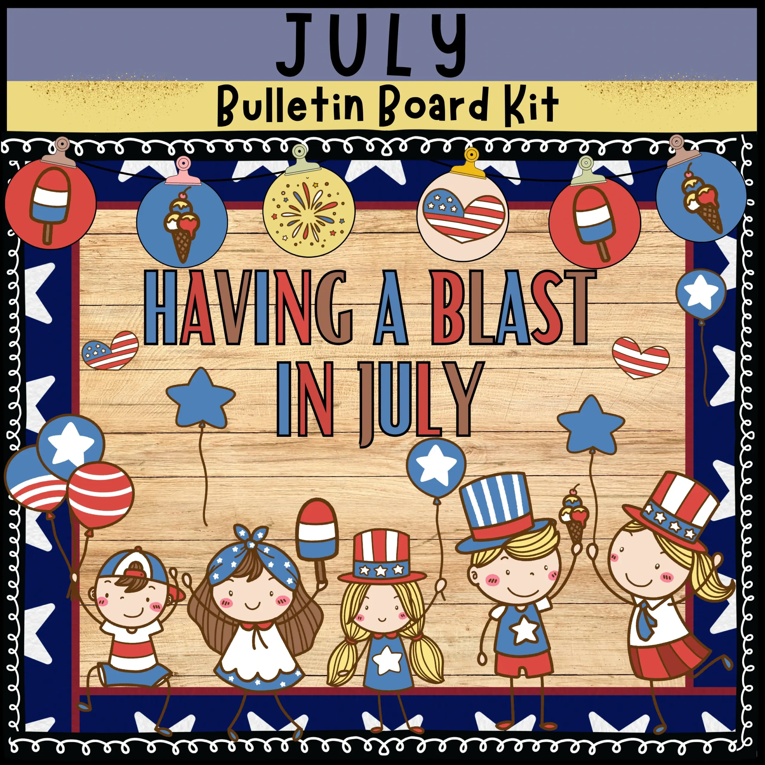 July Bulletin Board Kit 4th Of July July Bulletin Board Kit 4th Of July