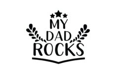 My Dad Rocks Quote