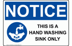 Osha Notice This Is A Hand Washing Sink Only With Symbol Sign With Symbol One 9596
