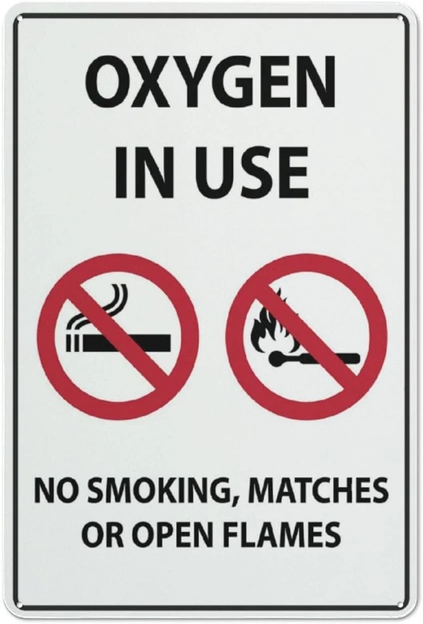 Oxygen In Use Sign 8X12 Inch Rust Free Aluminum Easy To Read Sturdy Keep Out Outdoor Metal Signs For Home Farm Yard