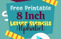 Post 8 Inch Letter Stencils Alphabet Printable 340690