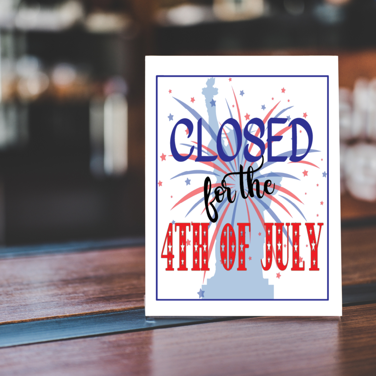 Printable Closed For 4th Of July Sign Printable Closed For 4th Of July Sign