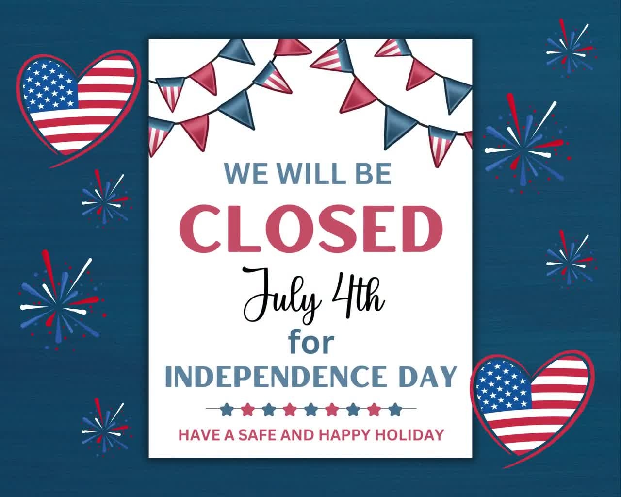 free printable closed for 4th of july sign 4 designs free printable closed for 4th of july sign 4 designs