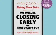 Printable Closing Early Sign We Are