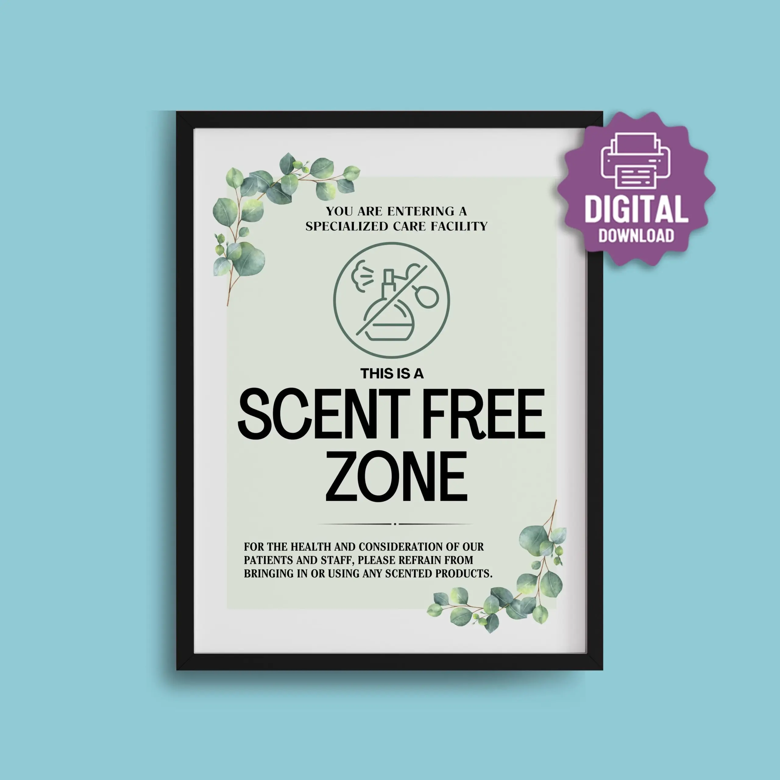 Printable Scent Free Zone Sign Fragrance