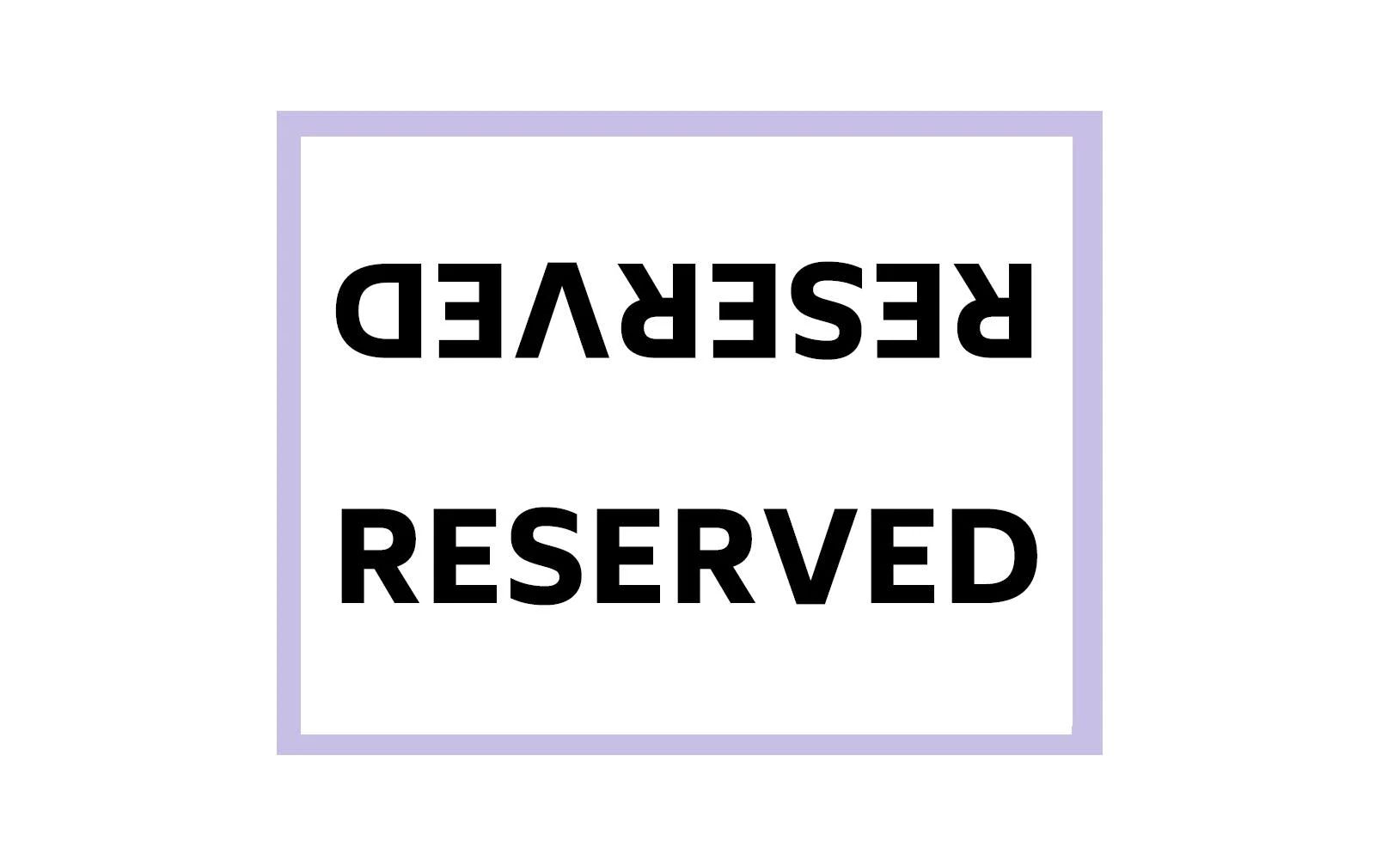 free printable reserved signs free printable reserved signs