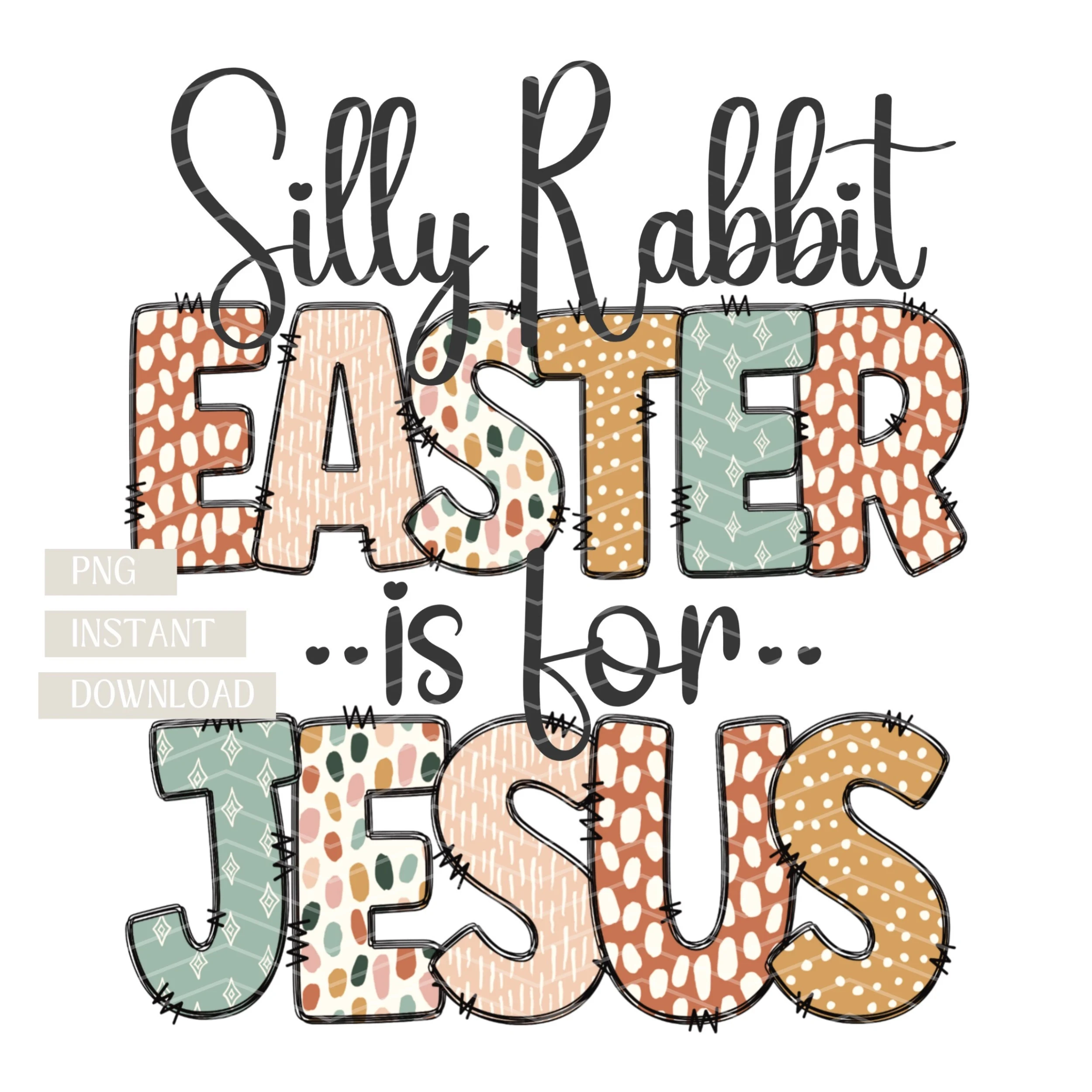 Silly Rabbit Easter Is For Jesus Png Silly Rabbit Easter Is For Jesus Png