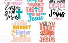 Silly Rabbit Easter Is For Jesus Svg