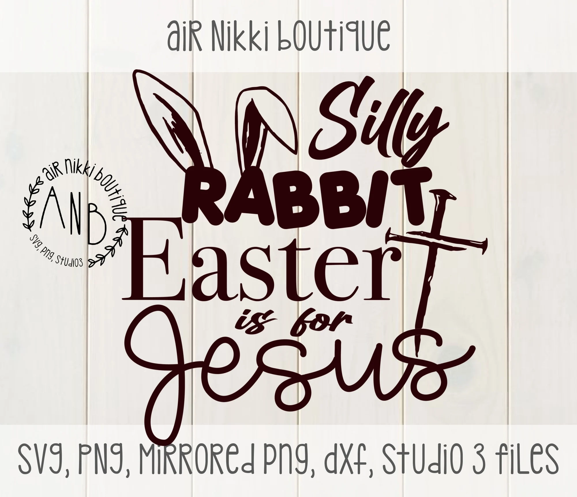 Silly Rabbit Easter Is For Jesus Svg Png