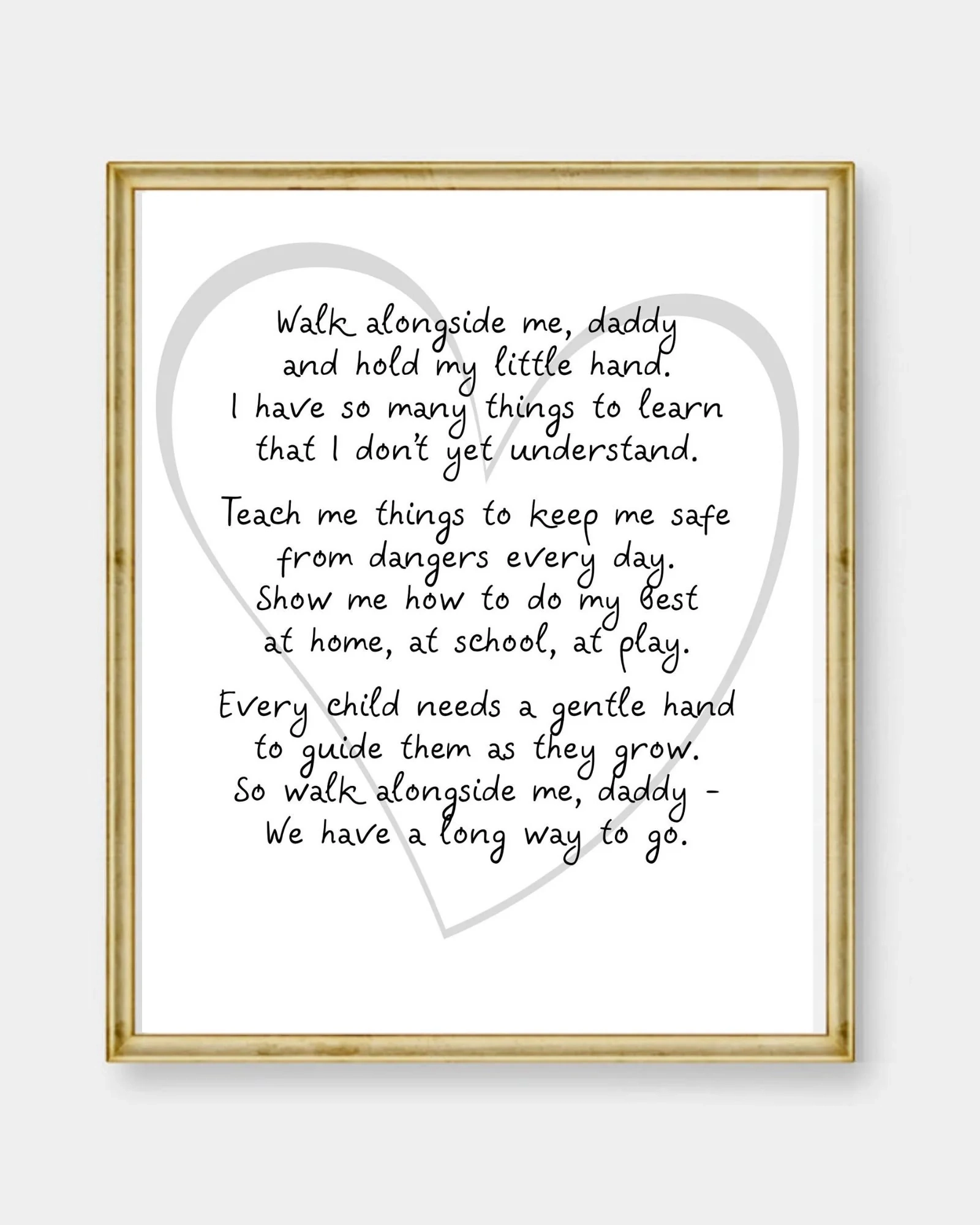 walk alongside me daddy poem free printable