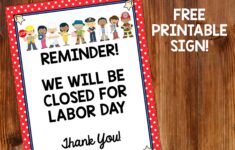 We Are Closed Labor Day Sign Free