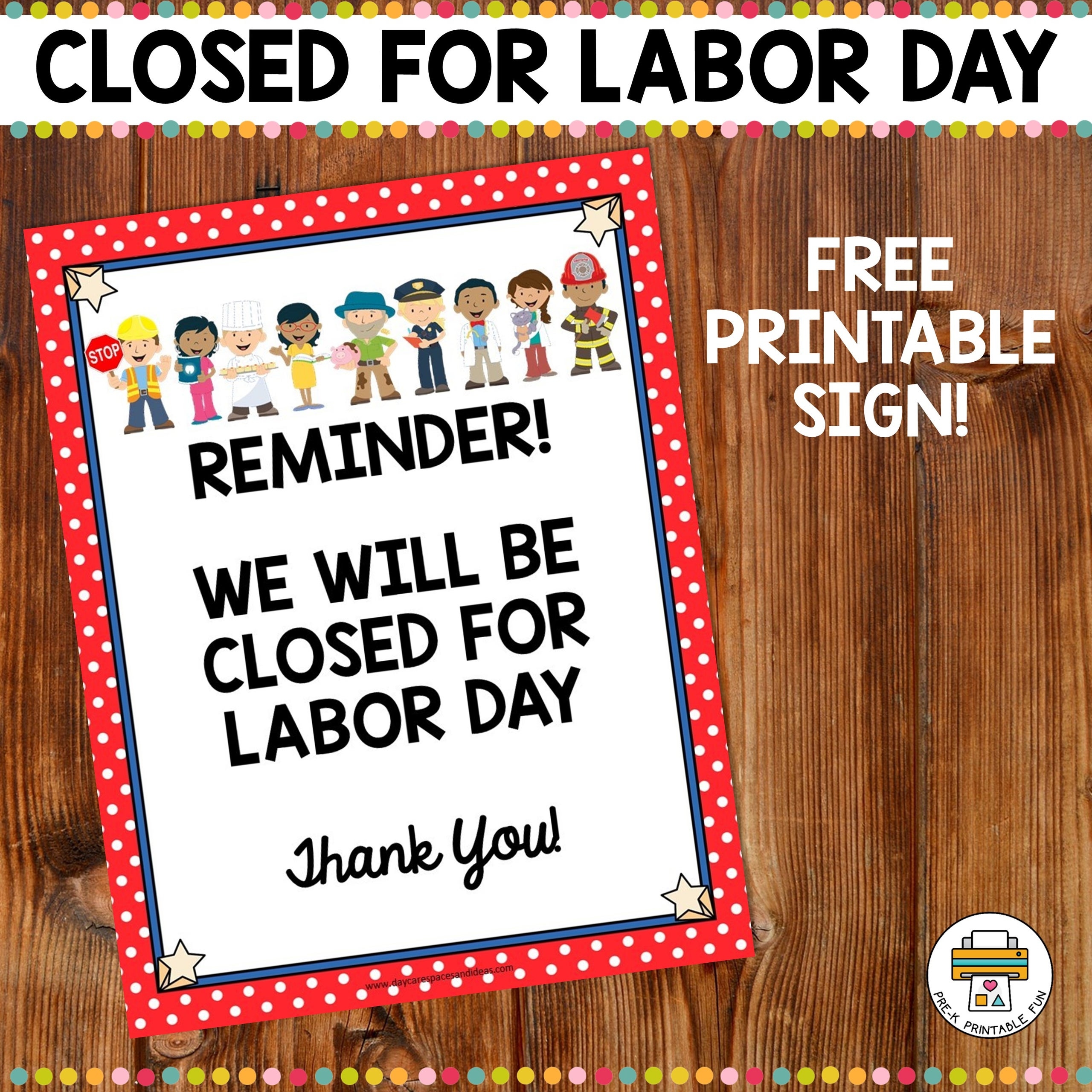 We Are Closed Labor Day Sign Free We Are Closed Labor Day Sign Free