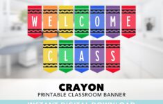 Welcome Class Banner Crayon Banner