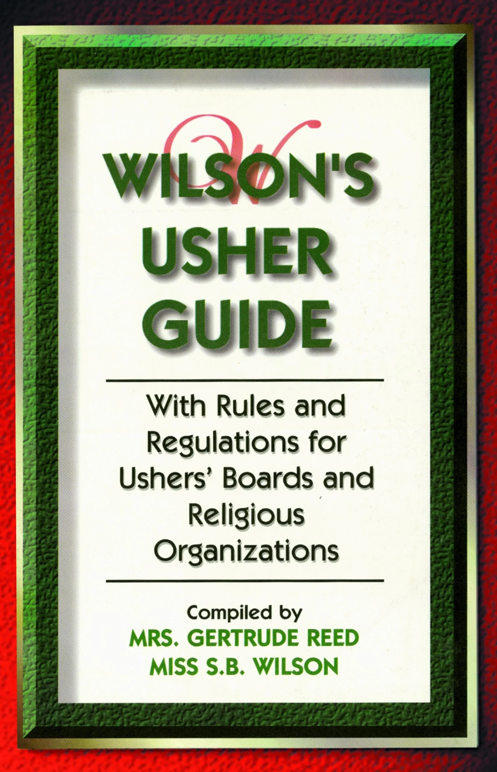 Wilsons Usher Guide Wilsons Usher Guide