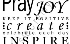 Words Of Encouragement For Each Day And Free Printables